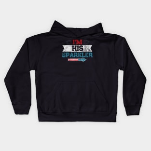 I'm His Sparkler His And Her 4th Of July Matching Couples Kids Hoodie